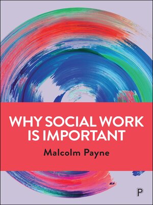 cover image of Why Social Work is Important